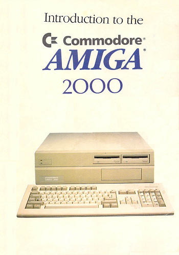 C= Amiga A2000: Introduction to Amiga 2000