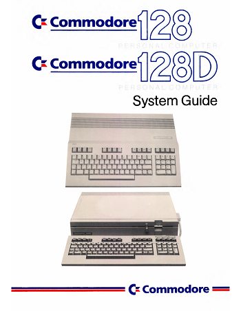 Commodore C128DCR: System Guide